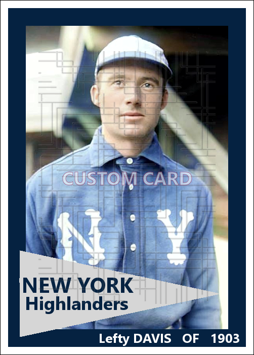 Lefty Davis - 1903 New York Highlanders - choose a size & style