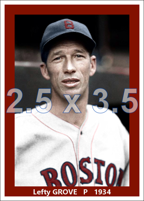 Lefty Grove - 1934 Boston Red Sox - choose a size & style