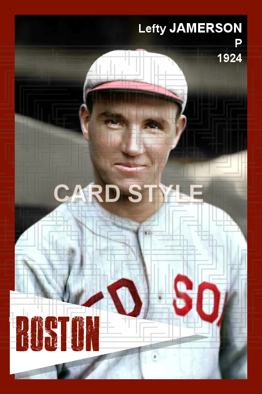Lefty Jamerson - 1924 Boston Red Sox - choose a size & style