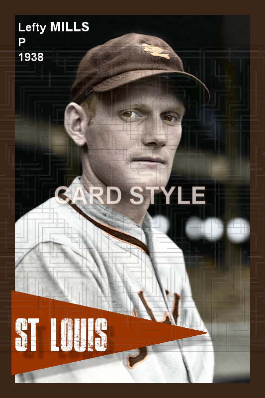 Lefty Mills - 1938 St. Louis Browns - choose a size & style