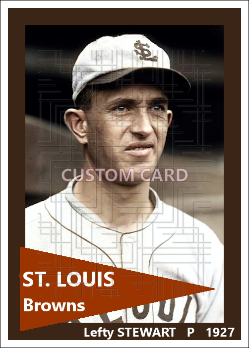 Lefty Stewart - 1927 St. Louis Browns - choose a size & style
