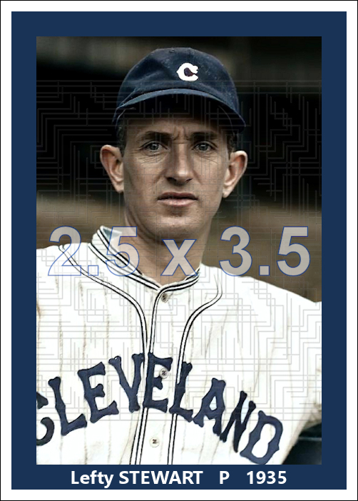 Lefty Stewart - 1935 Cleveland Indians - choose a size & style