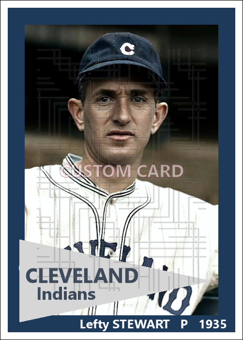Lefty Stewart - 1935 Cleveland Indians - choose a size & style