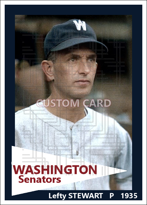 Lefty Stewart - 1935 Washington Senators - choose a size & style