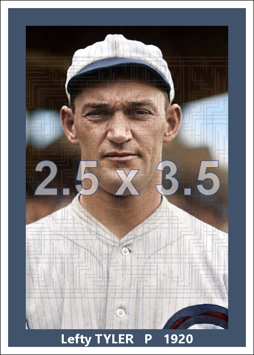 Lefty Tyler - 1920 Chicago Cubs - choose a size & style