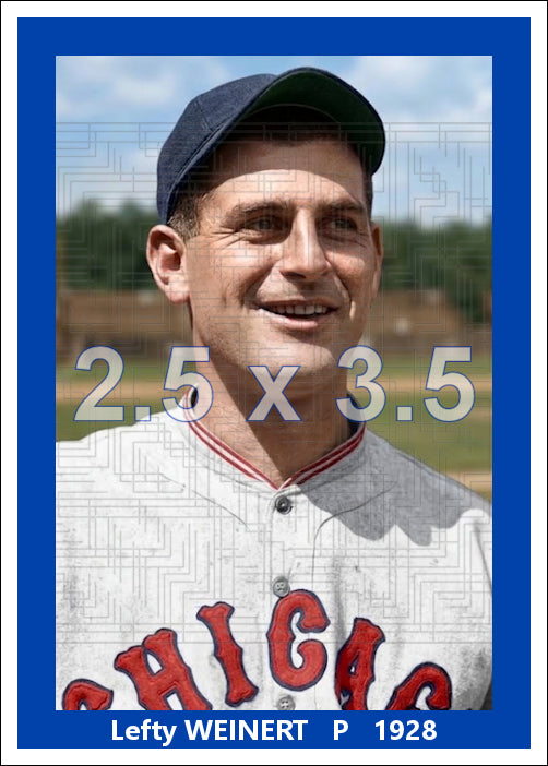 Lefty Weinert - 1928 Chicago Cubs - choose a size & style