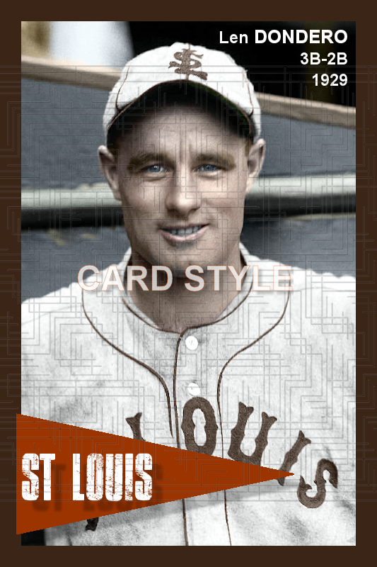 Len Dondero - 1929 St. Louis Browns - choose a size & style