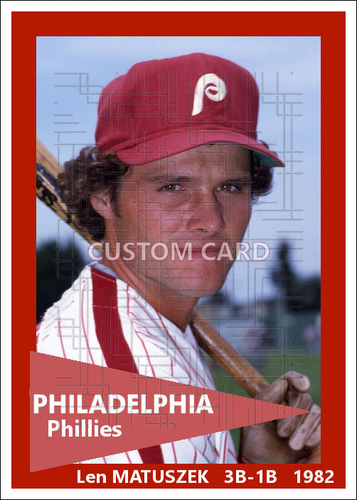 Len Matuszek - 1982 Philadelphia Phillies - choose a size & style