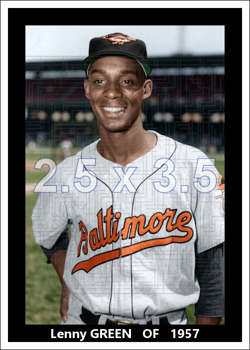 Lenny Green - 1957 Baltimore Orioles - choose a size & style