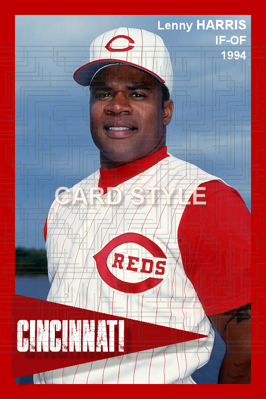 Lenny Harris - 1994 Cincinnati Reds - choose a size & style