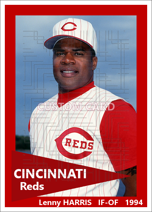 Lenny Harris - 1994 Cincinnati Reds - choose a size & style