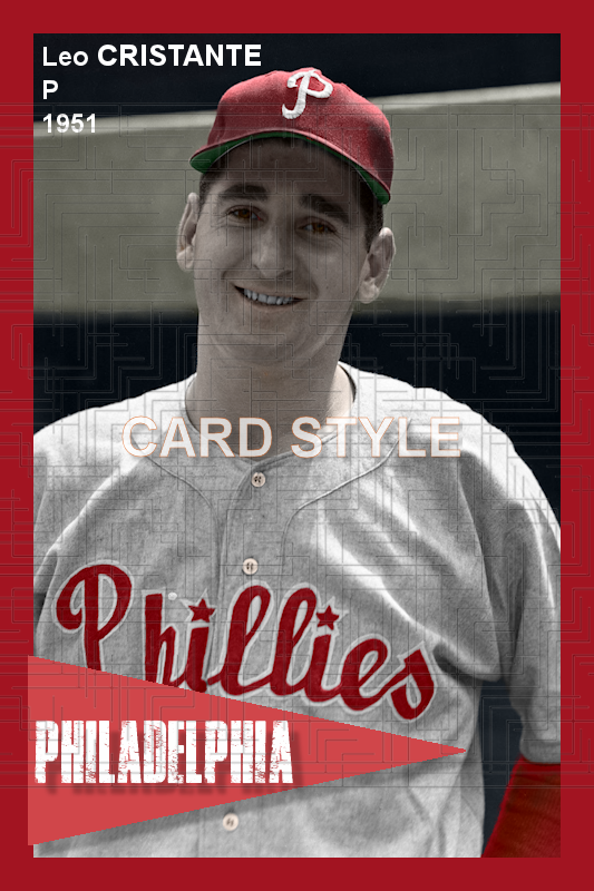 Leo Cristante - 1951 Philadelphia Phillies - choose a size & style