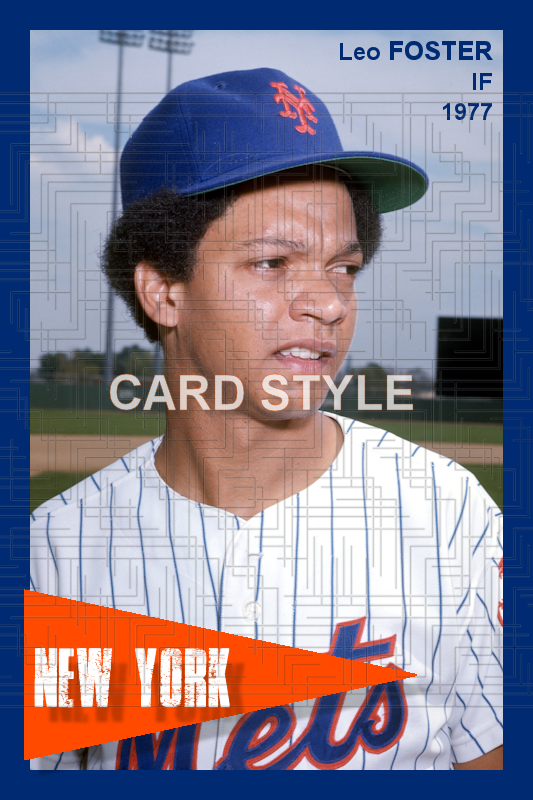 Leo Foster - 1977 New York Mets - choose a size & style