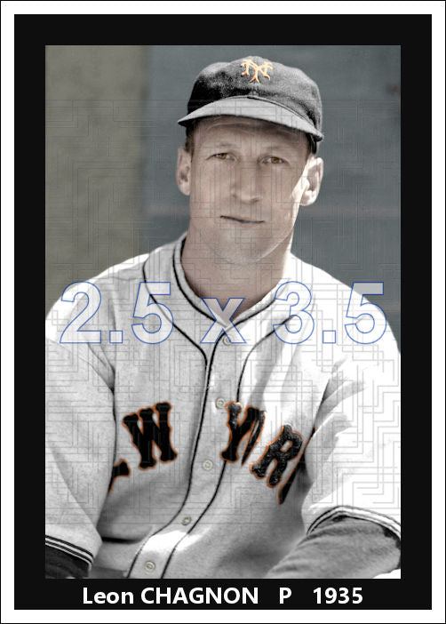 Leon Chagnon - 1935 New York Giants - choose a size & style