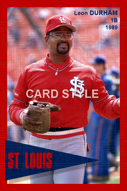 Leon Durham - 1989 St. Louis Cardinals - choose a size & style