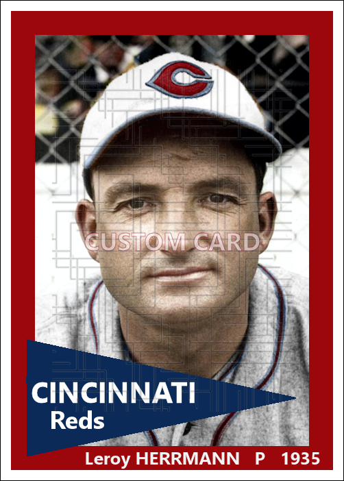 Leroy Herrmann - 1935 Cincinnati Reds - choose a size & style