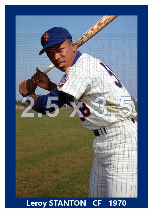 Leroy Stanton - 1970 New York Mets - choose a size & style