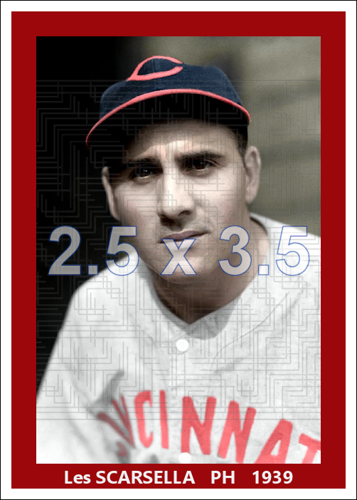 Les Scarsella - 1939 Cincinnati Reds - choose a size & style
