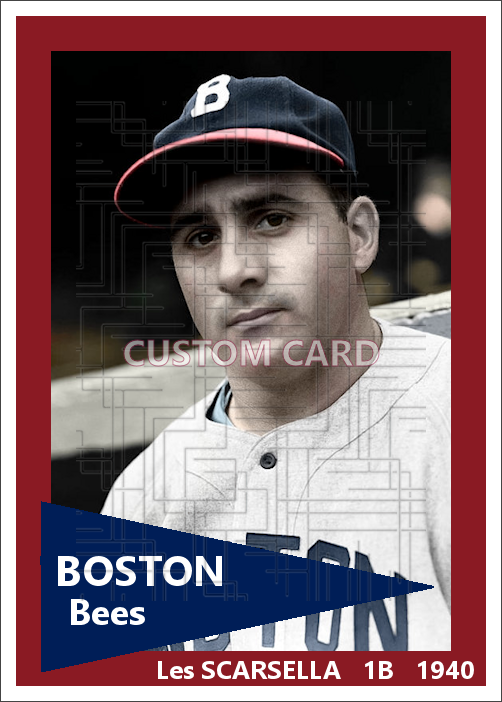 Les Scarsella - 1940 Boston Bees - choose a size & style