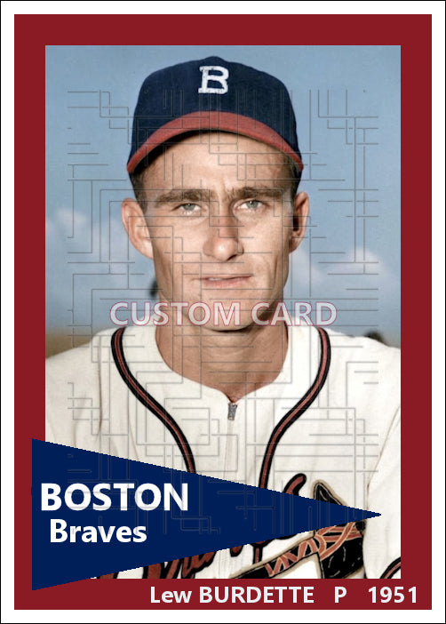 Lew Burdette - 1951 Boston Braves - choose a size & style