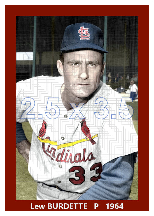Lew Burdette - 1964 St. Louis Cardinals - choose a size & style