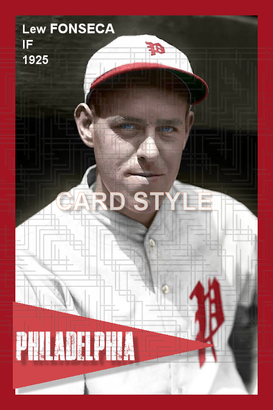 Lew Fonseca - 1925 Philadelphia Phillies - choose a size & style