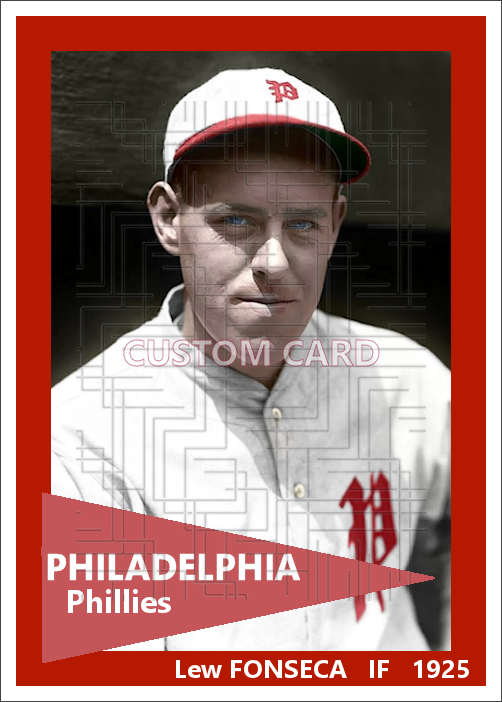 Lew Fonseca - 1925 Philadelphia Phillies - choose a size & style
