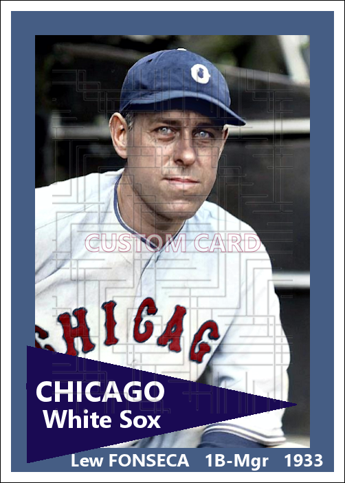 Lew Fonseca - 1932 Chicago White Sox - choose a size & style