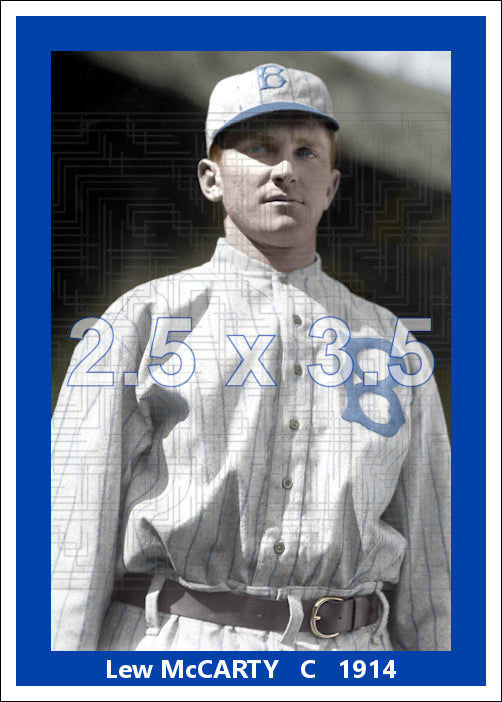 Lew McCarty - 1914 Brooklyn Robins - choose a size & style