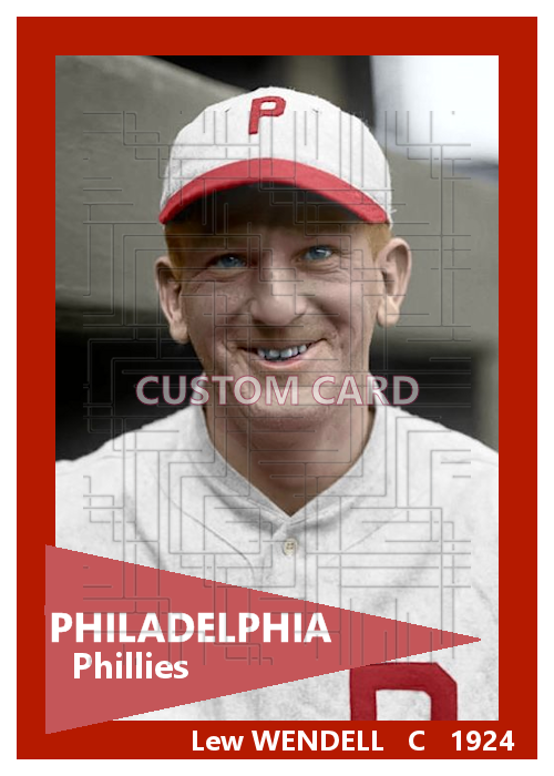 Lew Wendell - 1924 Philadelphia Phillies - choose a size & style