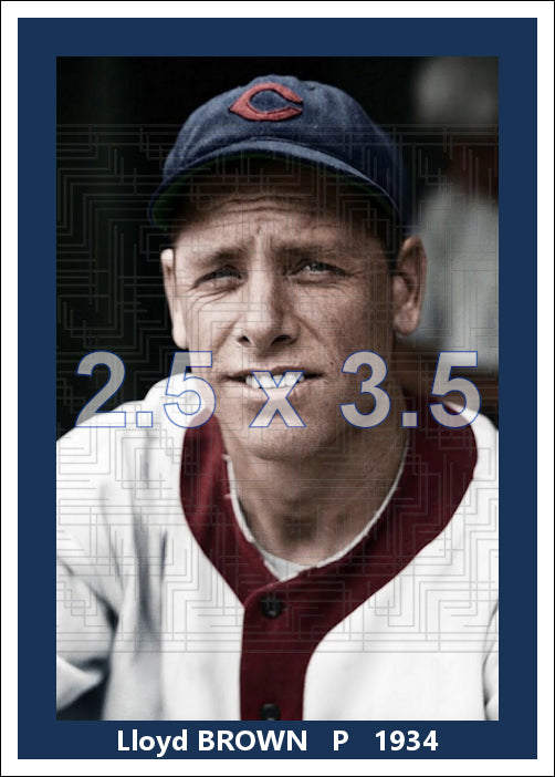 Lloyd Brown - 1934 Cleveland Indians - choose a size & style