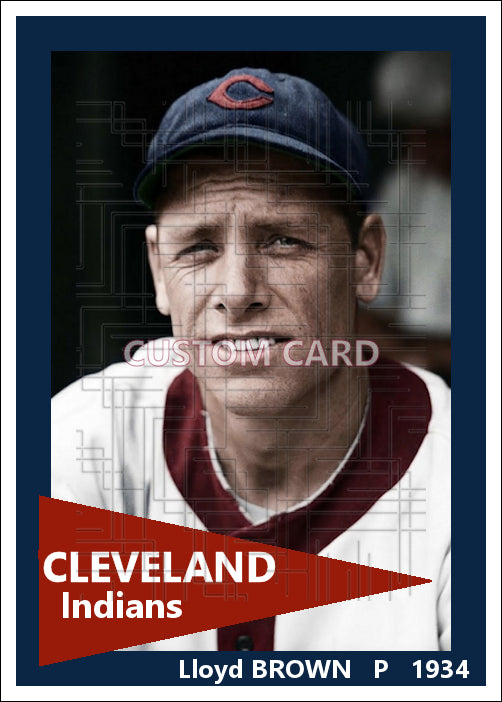 Lloyd Brown - 1934 Cleveland Indians - choose a size & style