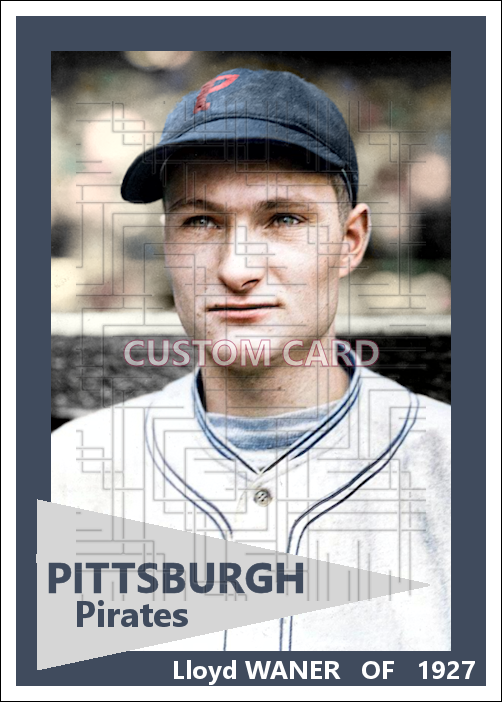 Lloyd Waner - 1927 Pittsburgh Pirates - choose a size & style