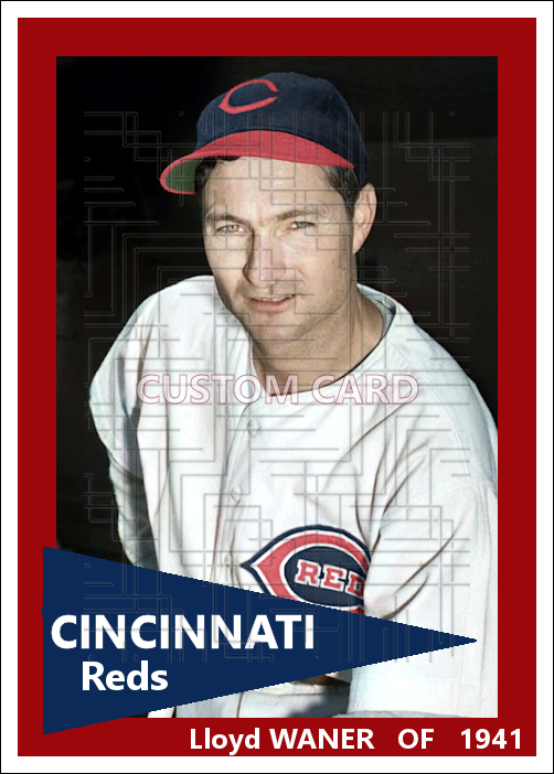 Lloyd Waner - 1941 Cincinnati Reds - choose a size & style