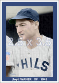 Lloyd Waner - 1942 Philadelphia Phillies - choose a size & style