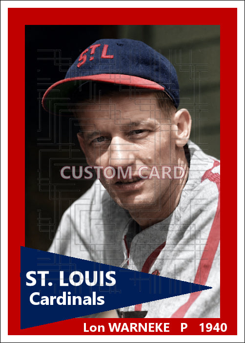 Lon Warneke - 1940 St. Louis Cardinals - choose a size & style