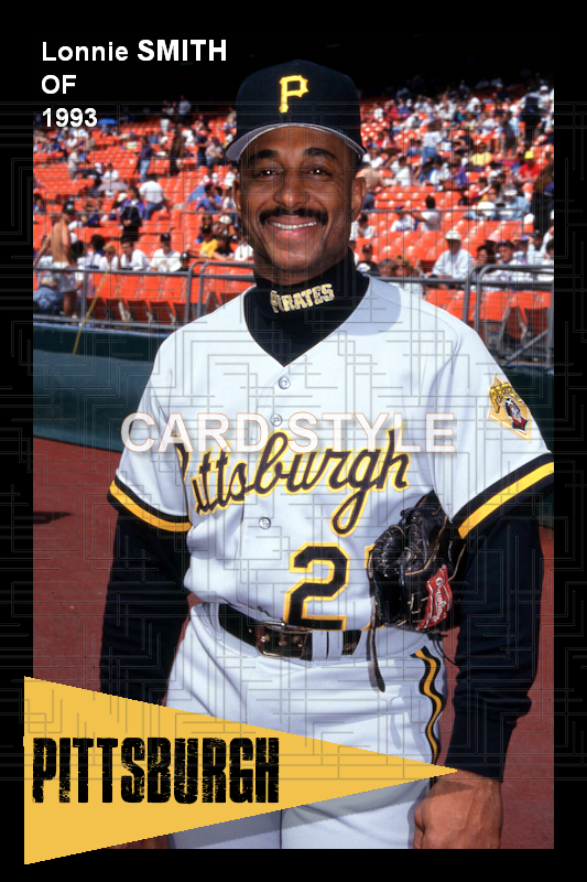 Lonnie Smith - 1993 Pittsburgh Pirates - choose a size & style