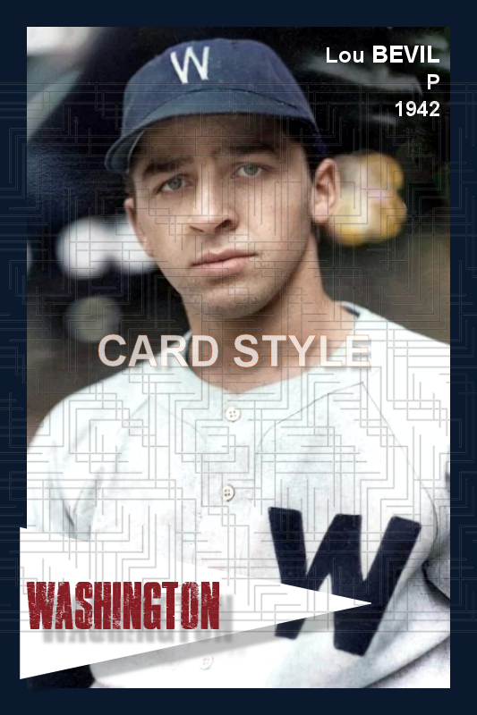 Lou Bevil - 1942 Washington Senators - choose a size & style