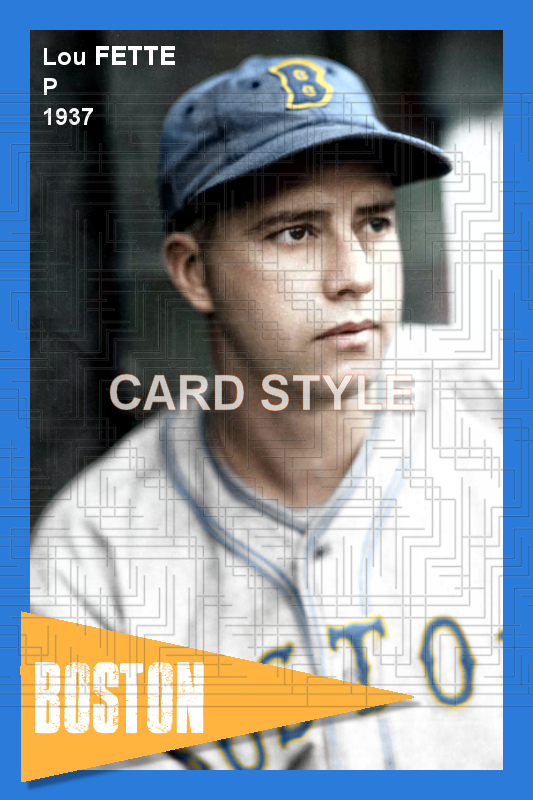 Lou Fette - 1937 Boston Bees - choose a size & style