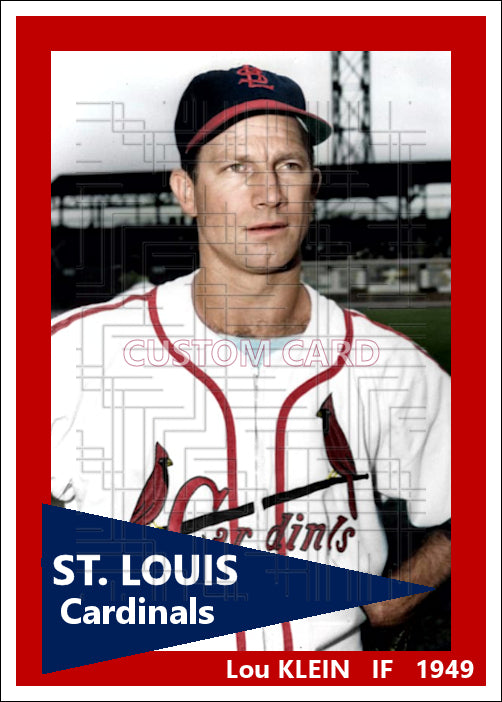 Lou Klein - 1949 St. Louis Cardinals - choose a size & style
