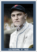Lou Koupal - 1925 Pittsburgh Pirates - choose a size & style