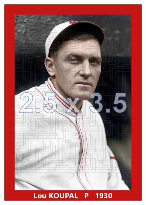 Lou Koupal - 1930 Philadelphia Phillies - choose a size & style