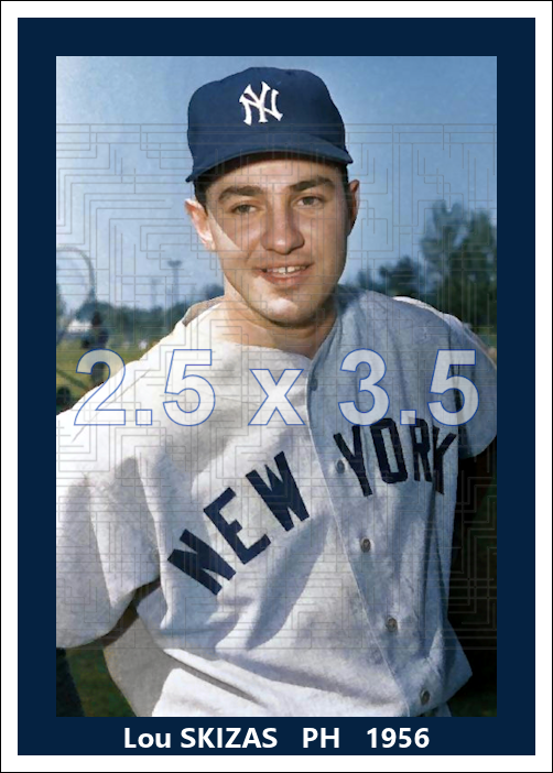Lou Skizas - 1956 New York Yankees - choose a size & style