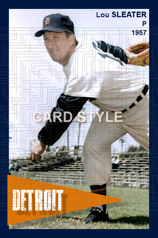 Lou Sleater - 1957 Detroit Tigers - choose a size & style