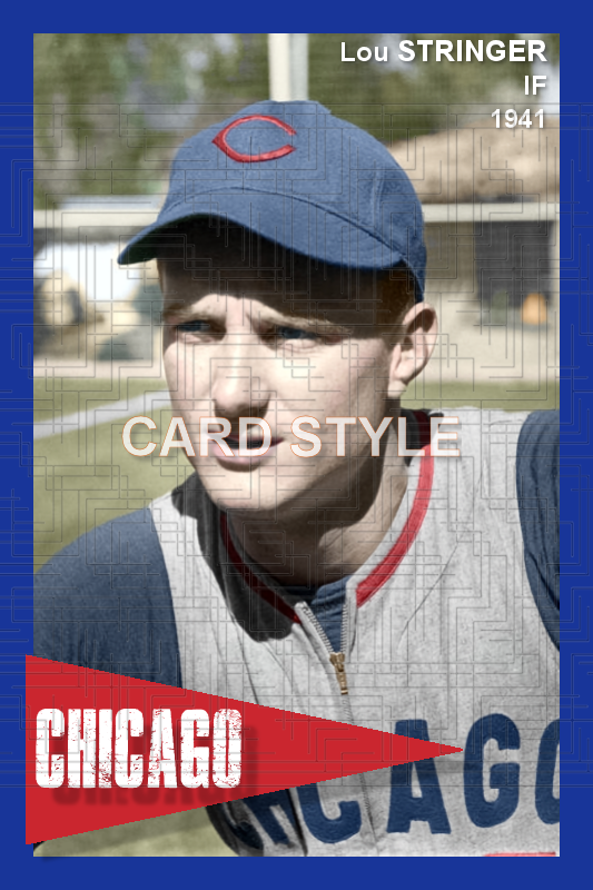 Lou Stringer - 1941 Chicago Cubs - choose a size & style