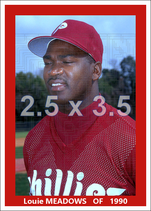 Louie Meadows - 1991 Philadelphia Phillies - choose a size & style