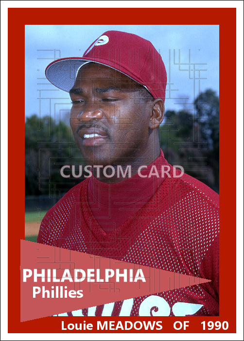 Louie Meadows - 1991 Philadelphia Phillies - choose a size & style