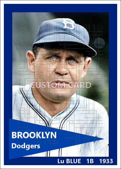 Lu Blue - 1933 Brooklyn Dodgers - choose a size & style