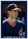 Luis Medina - 1989 Cleveland Indians - choose a size & style