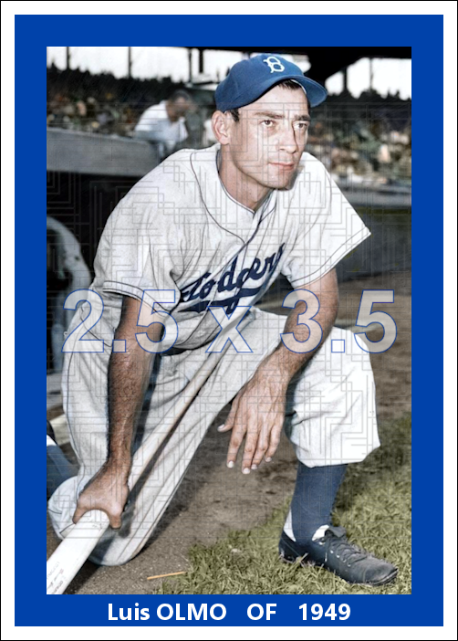 Luis Olmo - 1949 Brooklyn Dodgers - choose a size & style